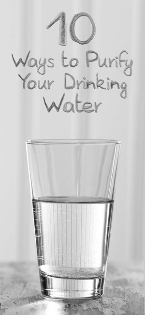 10 Water Filtration Methods